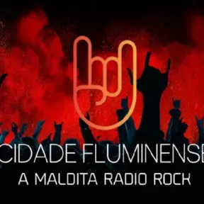 Radio CIDADE FLUMINENSE A Maldita Radio Rock