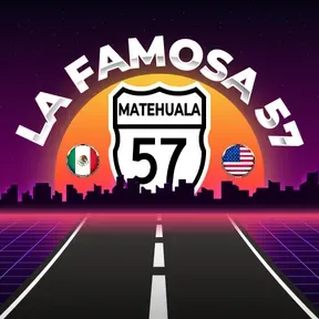 LA FAMOSA 57