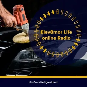 Elev8mor Life Online Radio