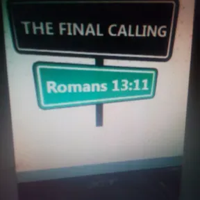 The Final Calling-Christians True Revival Network