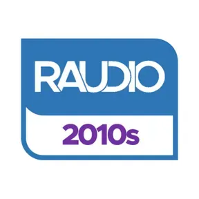 Raudio 2010s