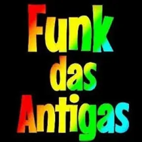 FUNK DAS ANTIGAS RJ