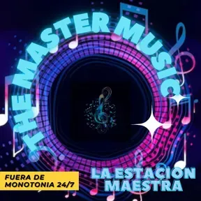 THE MASTER MUSIC LA ESTACION MAESTRA