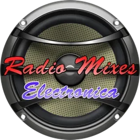 Radio Mixes Electronica