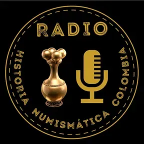 Radio Historia Numismática Colombia