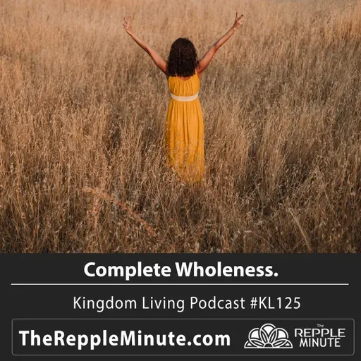 Complete Wholeness
