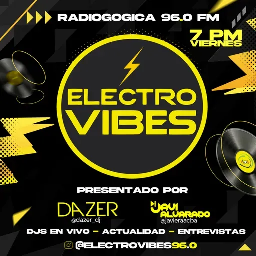 ELECTRO VIBES Ep.1 (INVITADA GUADALUPE DJ) - RADIOGOGICA 96.0 FM