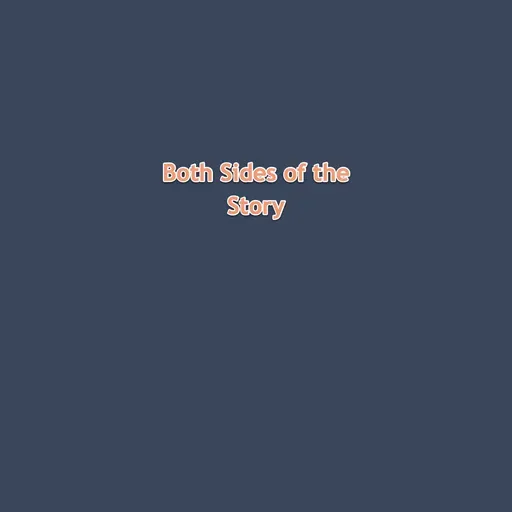 Both Sides of the Story 2025-02-11 14:00