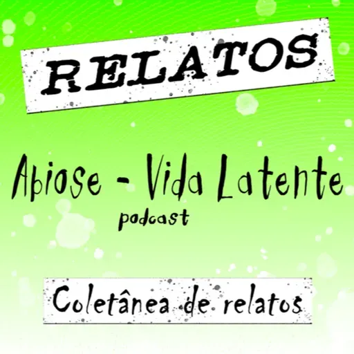 Coletânea de relatos 02 - Por Sandy Water