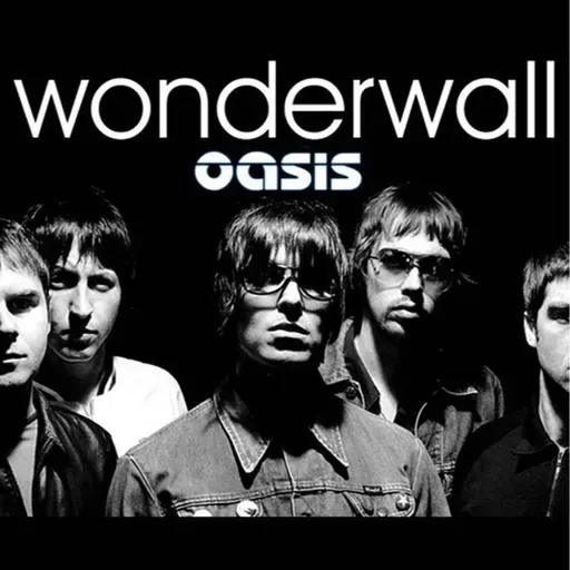 Wonderwall de Oasis