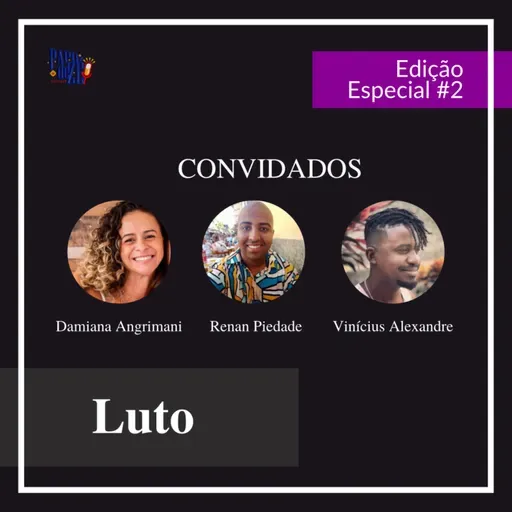 Luto - Especial #2