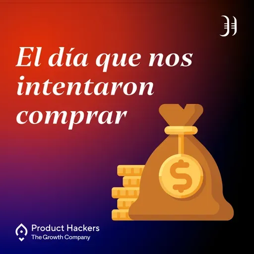 #PH3 – El día que nos intentaron comprar