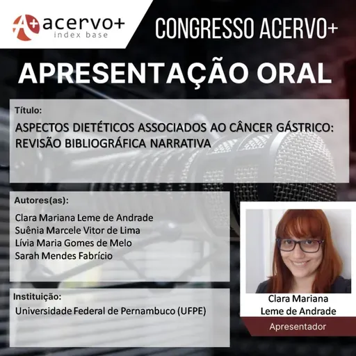 Apresentação oral: Aspectos dietéticos associados ao câncer gástrico: revisão bibliográfica narrativa