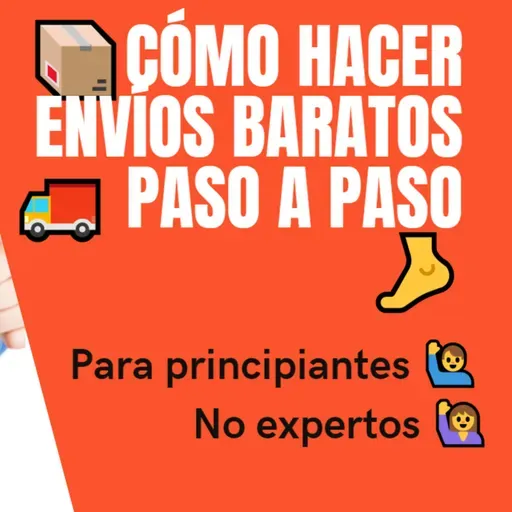 📦Cómo hacer envíos baratos🚚 PASO A PASO🦶 Para principiantes 🙋‍♂️ No expertos 🙋‍♀️