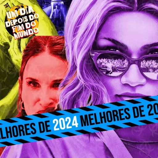 Confessionário do Fim do Mundo #27 | Melhores de 2024