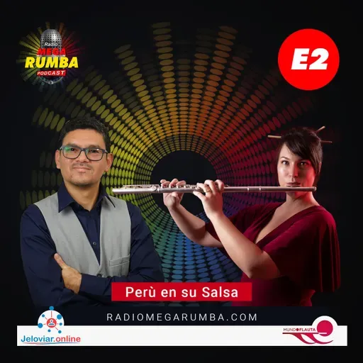 E2| Perú en su Salsa