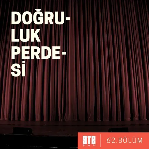 3te2. BÖLÜM 62 - Doğruluk Perdesi