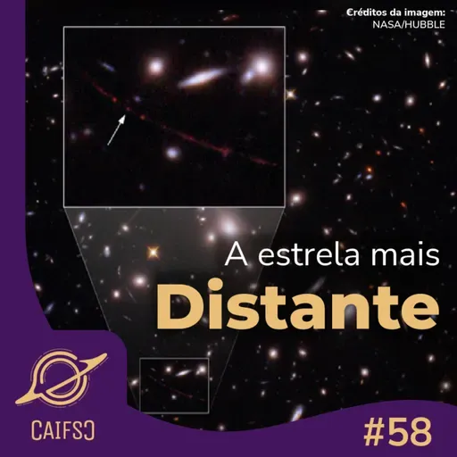 Clube de Astronomia #58 - A estrela mais distante