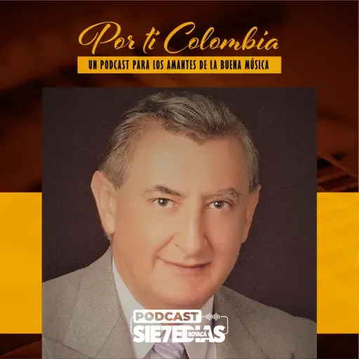 Por ti Colombia - Recordando al maestro Carlos Avellaneda