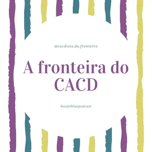 A fronteira do CACD @cacdista.da.fronteira