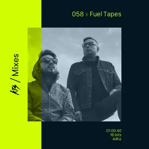 Fuel Tapes - KTS Mix #058