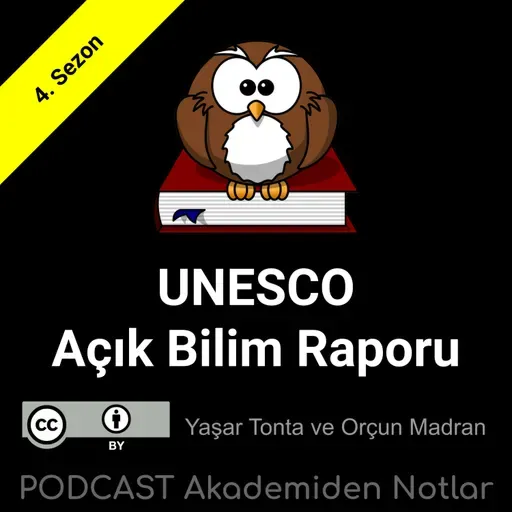 Akademiden Notlar 108: UNESCO Açık Bilim Raporu