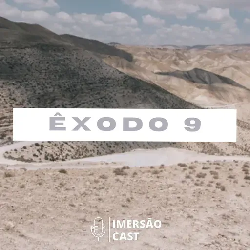 #61 - ÊXODO 9