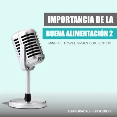 Beneficios de una buena alimentación (parte 2) ꕤ E07 T02