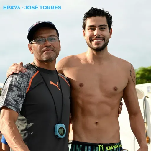 EP#74 - Evolución de la natación mexicana, Entrenamiento especifico vs Volumen, Apoyo a atletas mexicanos, pilares del éxito en la natación, El límite del cuerpo humano / José Torres