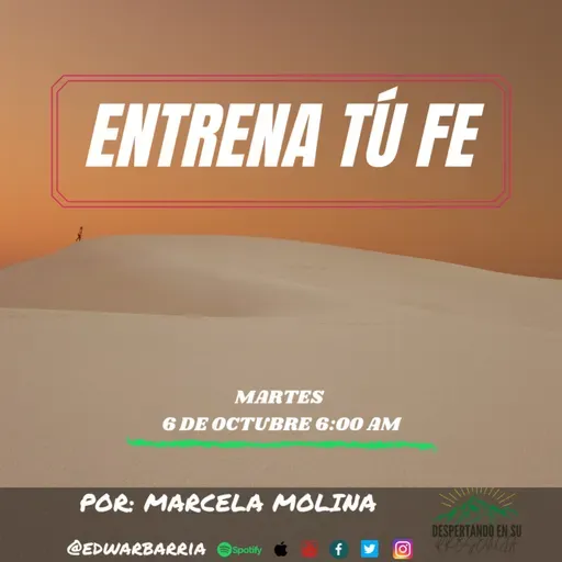 Despertando en su Presencia | Entrena Tu Fe | Marcela Molina