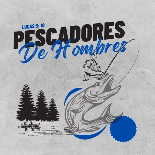 PESCADORES DE HOMBRES