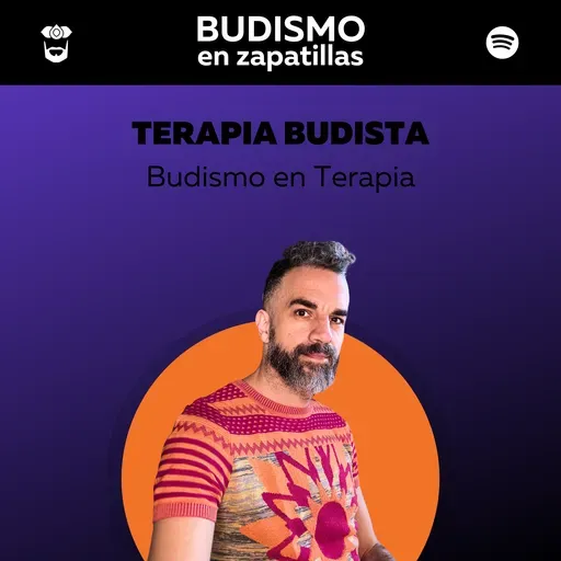 TERAPIA BUDISTA - Budismo en terapia