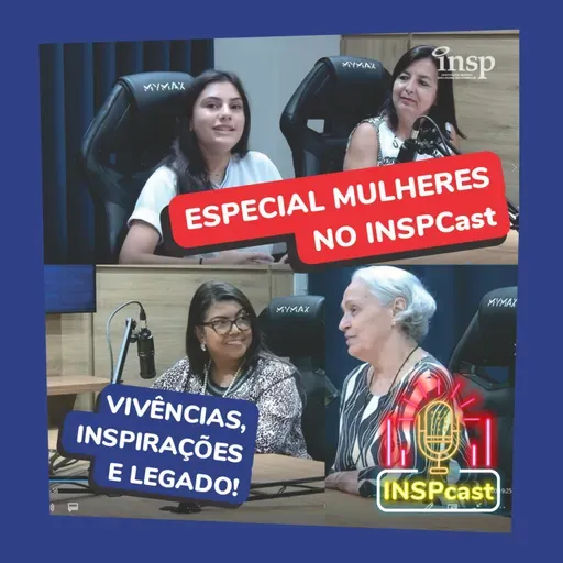 Especial Mulheres no INSPCast