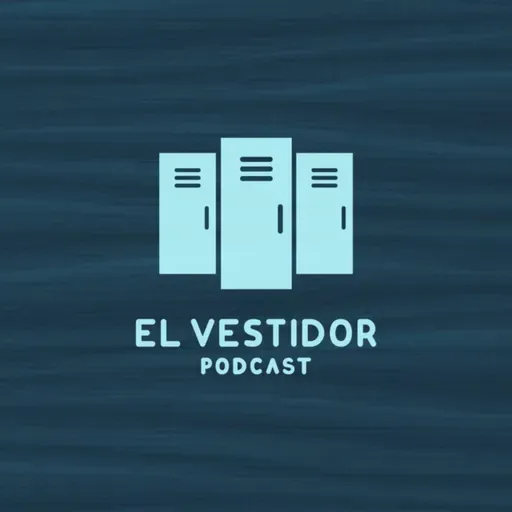 Episodio 67 - ¡Regresa el fútbol!