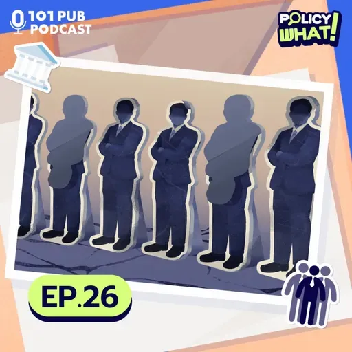 ออกแบบ สสร.-วิธีทำรัฐธรรมนูญใหม่ ตอบโจทย์แค่ไหน? | Policy What! EP.26