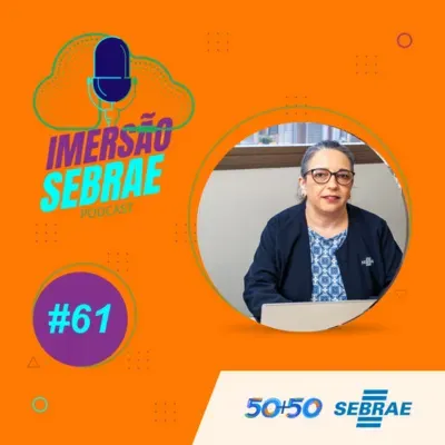 Imersão Sebrae #61 | Planejamento para ter retorno financeiro