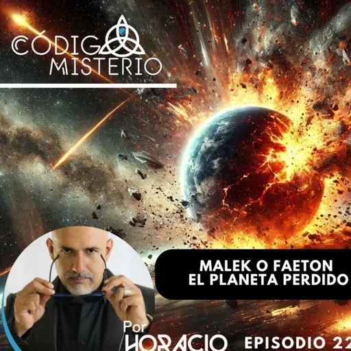 222: Maldek o Faetón, el planeta perdido