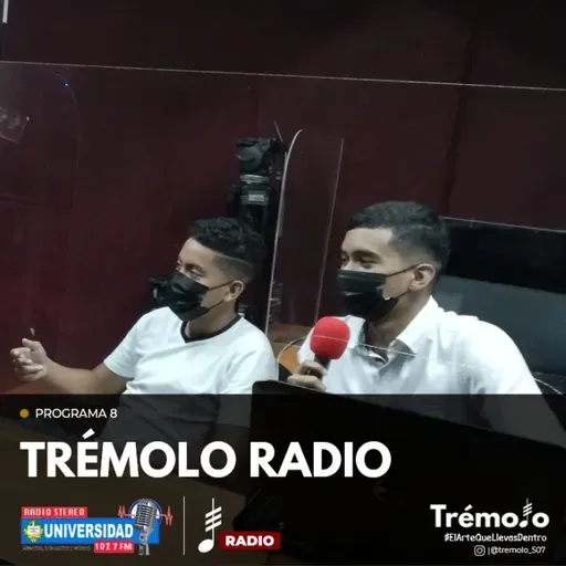 Programa 8 - Trémolo Radio