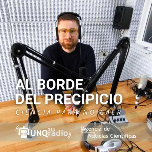 Programa 30 | Al borde del precipicio. Ciencia y Tecnología para no caer: viernes 27 de septiembre de 2024