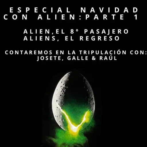 Especial Navidad Alien Parte 1