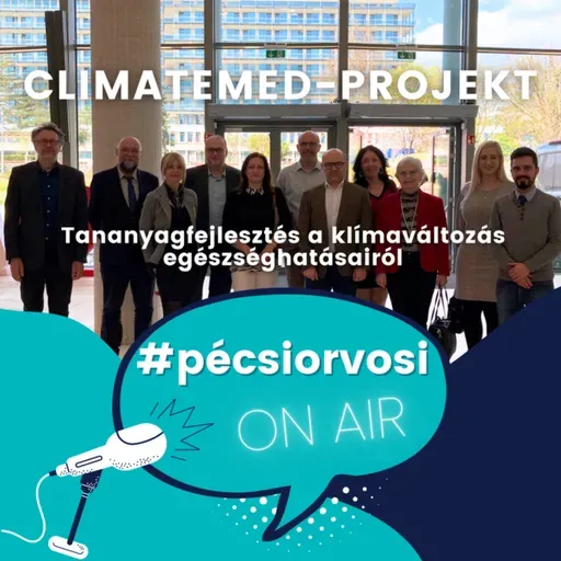 Podcast a klímaváltozás egészséghatásairól készülő mintatananyag-fejlesztésről