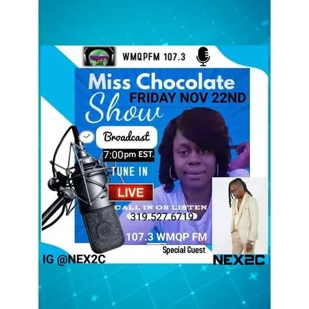 Miss Chocolate Show Live Interview W/ Nex2C Friday Nov 22nd At 7pm Est