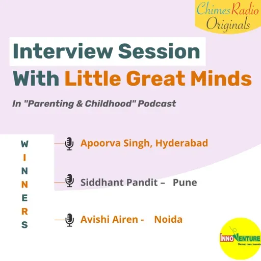 Interview Session With Great Little Minds- Innoventure 2020 Winners (Part2)