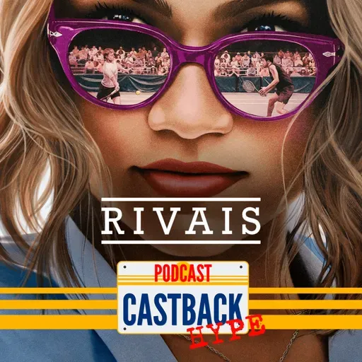 Castback Hype 169: Rivais (2024)