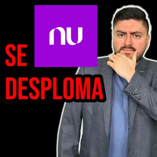 465. Retiré 5 MILLONES de Nu. ¿Va a quebrar?