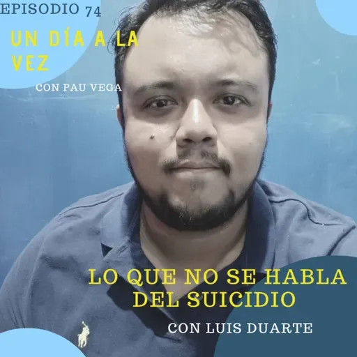 T5 Episodio 74: Lo que no se habla del Suicidio con Luis Duarte