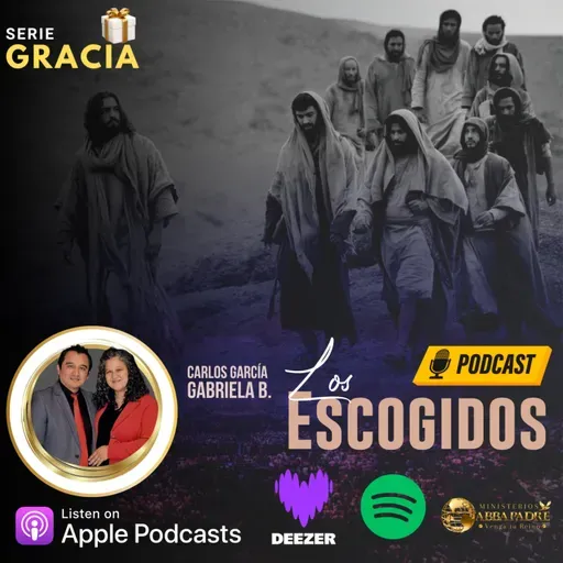 Serie Gracia E2 - Los Escogidos 140124