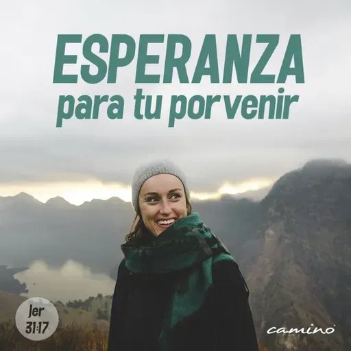 Oración 26 de febrero (Esperanza para tu porvenir)