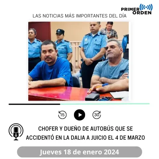 Chofer y dueño de autobús que se accidentó en la Dalia a juicio el 4 de marzo