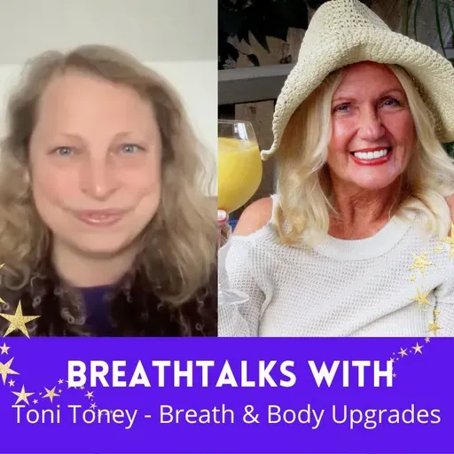 BreathTalks with Toni Toney